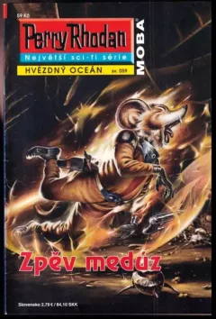 Perry Rhodan, Hvězdný oceán, sv. 059 - Zpěv medúz