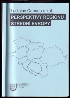 Perspektivy regionu střední Evropy