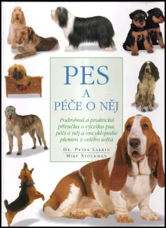 Pes a péče o něj