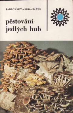 Pěstování jedlých hub