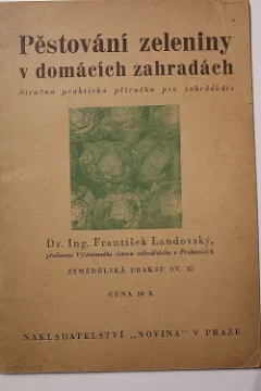 Pěstování zeleniny v domácích zahradách