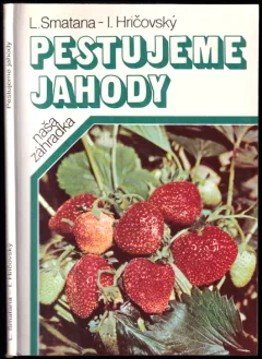 Pestujeme jahody