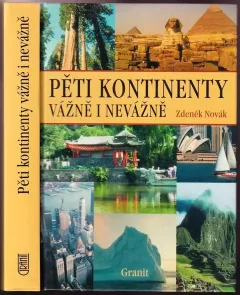 Pěti kontinenty vážně i nevážně
