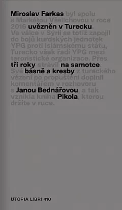 Pikola: Básně a kresby z tureckého vězení