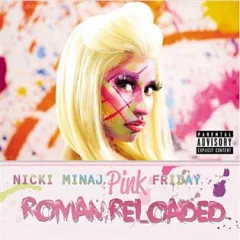 Pink Friday: Roman Reloaded