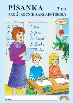 Písanka pro 2. ročník základní školy (2. díl)