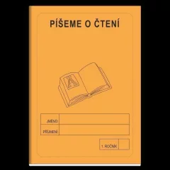 Píšeme o čtení 1. ročník - školní sešit