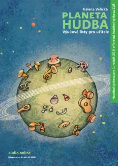 Planeta hudba - Přípravná hudební výchova ZUŠ / hudební výchova pro 1. ročník ZŠ