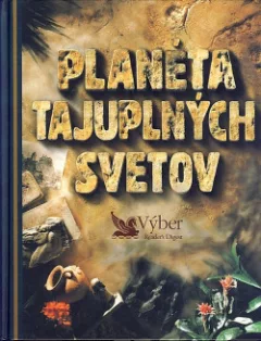 Planéta tajuplných svetov