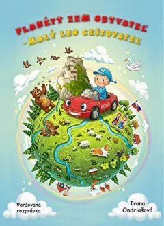 Planéty Zem obyvateľ – malý Leo cestovateľ