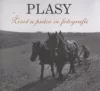 Plasy : život a práce ve fotografii