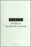 Plótínova metafyzika svobody