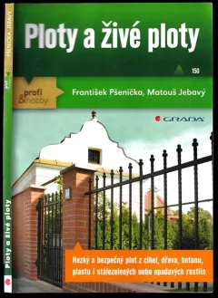 Ploty a živé ploty