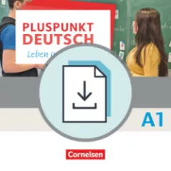 Pluspunkt Deutsch - Ausgabe für berufliche Schulen. A1