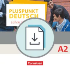 Pluspunkt Deutsch - Ausgabe für berufliche Schulen. A2