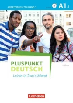 Pluspunkt Deutsch - Leben in Deutschland - Allgemeine Ausgabe