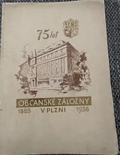 Plzeň v letech šedesátých: k 75. výročí založení Občanské záložny v Plzni
