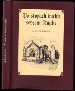 Po stopách duchů severní Anglie
