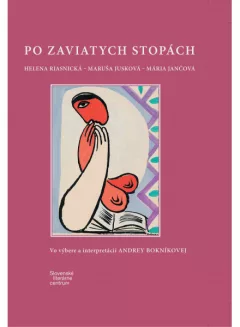 Po zaviatych stopách