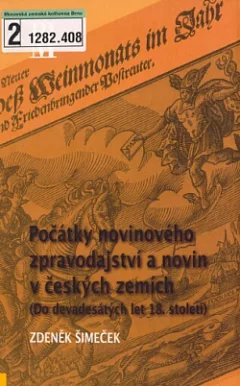 Počátky novinového zpravodajství a novin v českých zemích