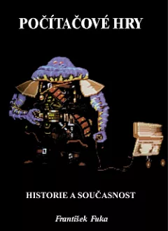 Počítačové hry: Historie a současnost