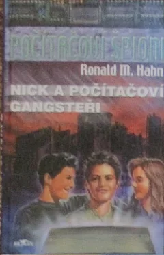 Nick a počítačoví gangsteři