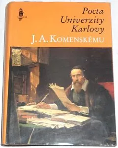 Pocta Univerzity Karlovy J. A. Komenskému