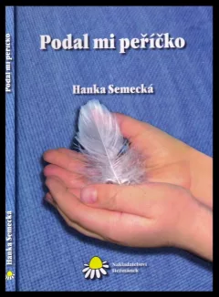 Podal mi peříčko