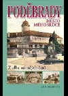 Poděbrady - město mého srdce