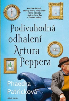 Podivuhodná odhalení Artura Peppera