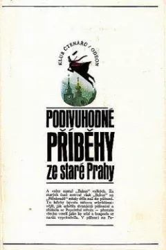 Podivuhodné příběhy ze staré Prahy