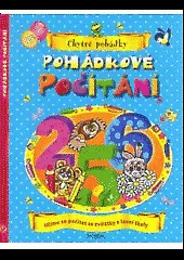 Pohádkové počítání: Učíme se počítat se zvířátky z lesní školky