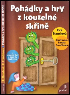 Pohádky a hry z kouzelné skříně PODPIS EVA ŠTANCLOVÁ