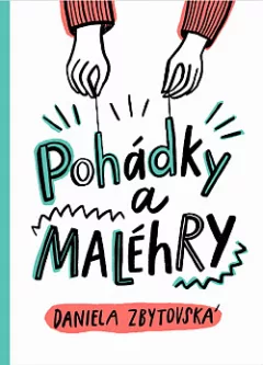Pohádky a MALÉhRY
