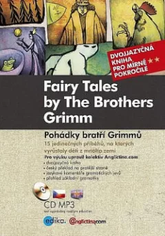Pohádky bratří Grimmů / Fairy tales by the brothers Grimm