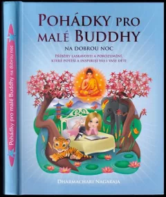 Pohádky pro malé Buddhy na dobrou noc