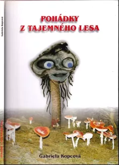 Pohádky z tajemného lesa
