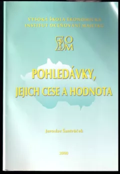 Pohledávky, jejich cese a hodnota