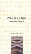 Pohledy do dějin brněnské diecéze