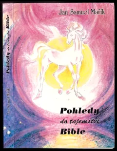 Pohledy do tajemství Bible