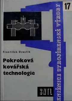 Pokroková kovářská technologie