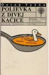 Polievka z divej kačice