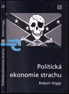 Politická ekonomie strachu