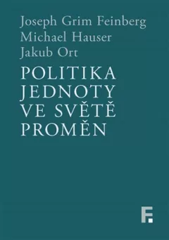 Politika jednoty ve světě proměn