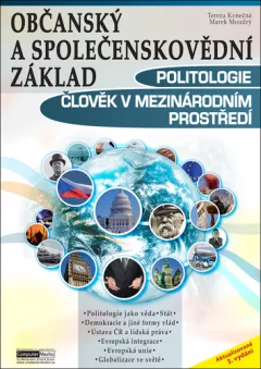 Politologie, Člověk v mezinárodním prostředí - Občanský a společenskovědní základ