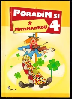 Poradím si s matematikou 4. triedy ZŠ