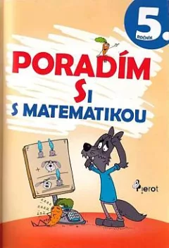 Poradím si s matematikou - 5. ročník