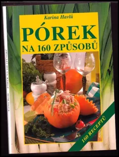 Pórek na 160 způsobů
