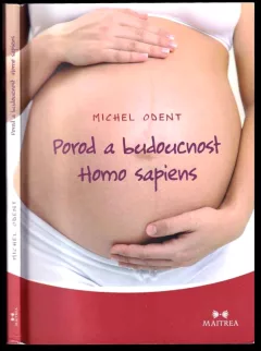Porod a budoucnost homo sapiens