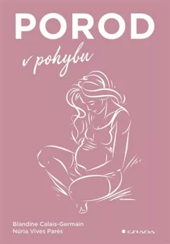 Porod v pohybu